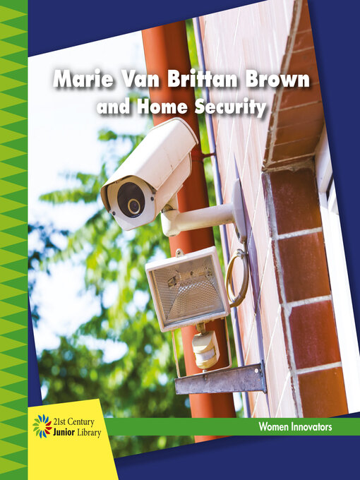 Title details for Marie Van Brittan Brown and Home Security by Virginia Loh-Hagan - Available